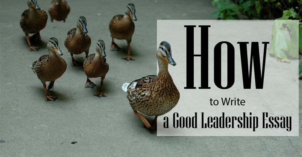Image: 2018-01/good-leadership-essay-example.jpg